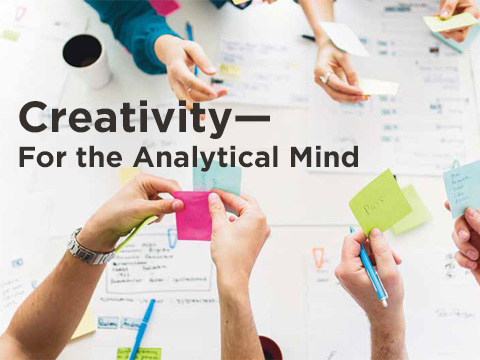 Creativity – For the Analytical Mind